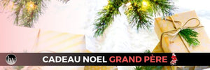 CADEAU NOEL GRAND PERE
