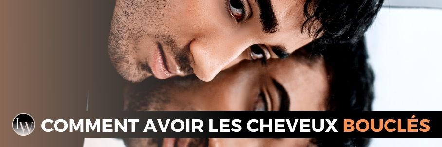 COMMENT AVOIR LES CHEVEUX BOUCLÉS HOMME